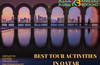 Exploring Qatar: A Guide to the Best Tour Activities and Attractions